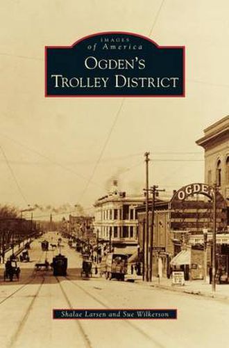 Cover image for Ogden's Trolley District