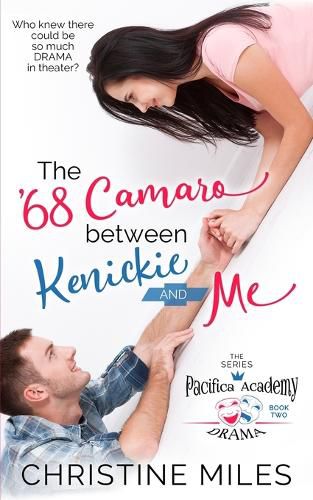 Cover image for The '68 Camaro Between Kenickie and Me