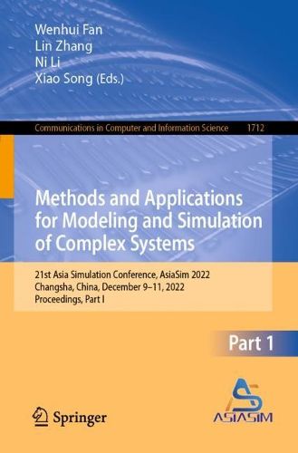 Cover image for Methods and Applications for Modeling and Simulation of Complex Systems