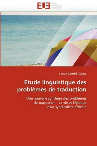 Cover image for Etude Linguistique Des Problemes de Traduction
