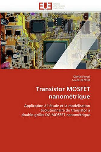 Cover image for Transistor Mosfet Nanometrique