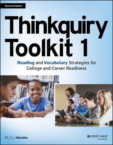 Cover image for Thinkquiry Toolkit 1: Reading and Vocabulary Strategies for College and Career Readiness