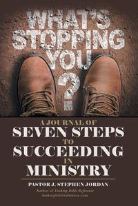 Cover image for A Journal of Seven Steps to Succeeding in Ministry