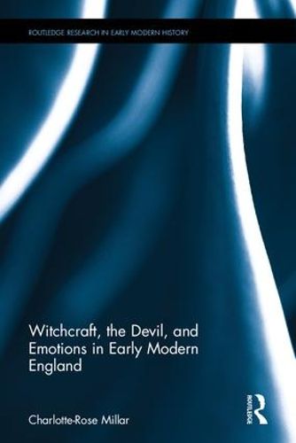 Cover image for Witchcraft, the Devil, and Emotions in Early Modern England