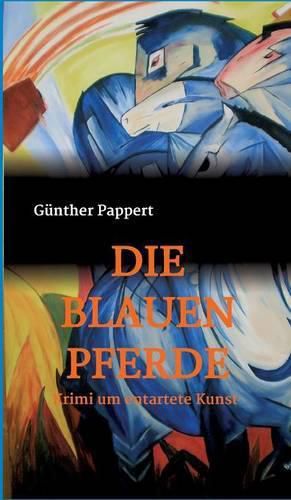 Cover image for Die Blauen Pferde