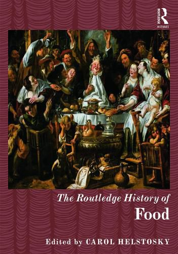 Cover image for The Routledge History of Food