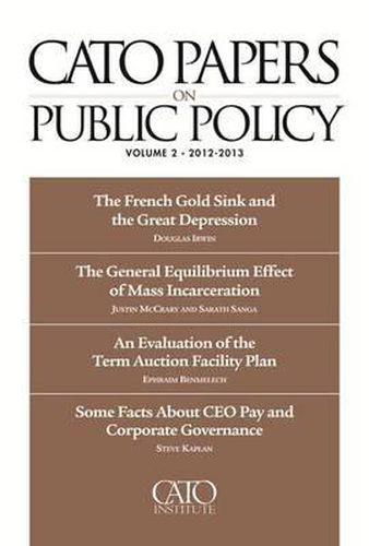 Cover image for Cato Papers on Public Policy: 2012-2013