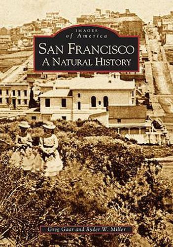 Cover image for San Francisco, Ca: A Natural History