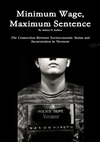 Cover image for Minimum Wage, Maximum Sentence