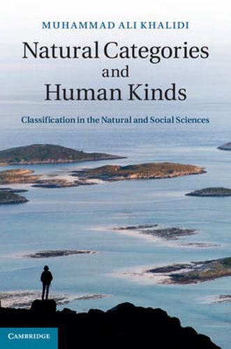 Cover image for Natural Categories and Human Kinds: Classification in the Natural and Social Sciences