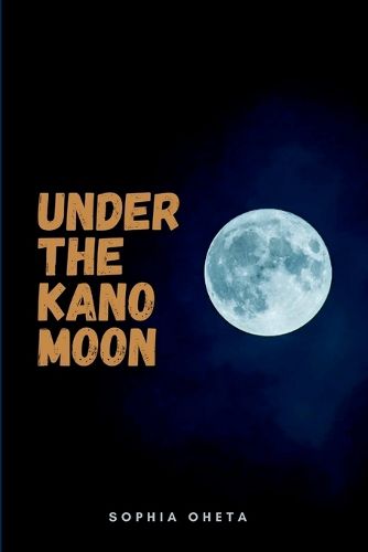 Under the Kano Moon,