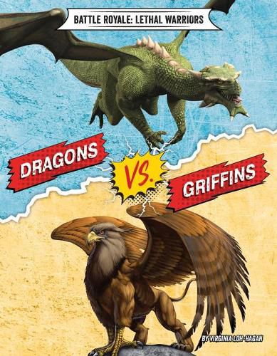 Dragons vs. Griffins