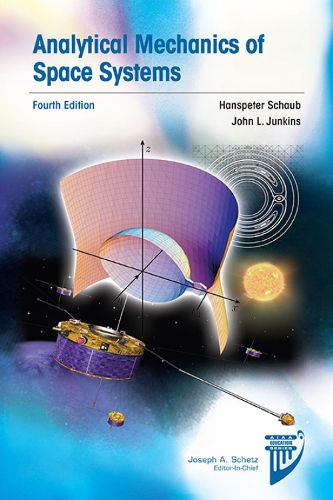 Cover image for Analytical Mechanics of Space Systems