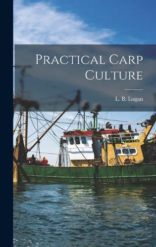 Cover image for Practical Carp Culture