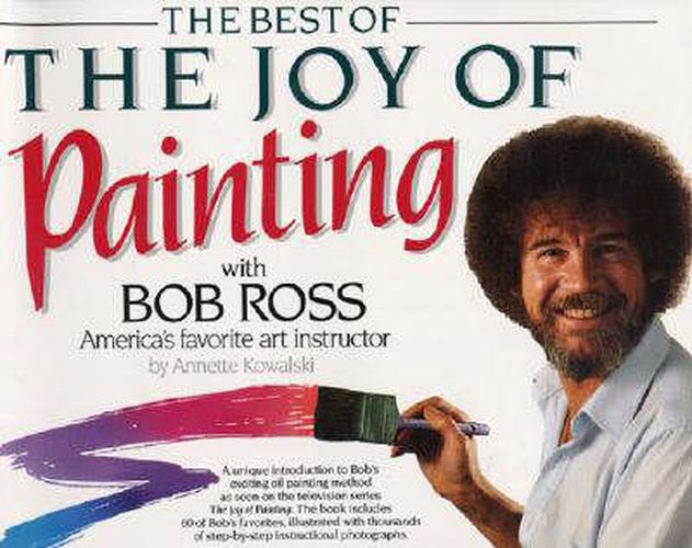 Cover image for Best of the Joy of Painting with Bob Ross: America's Favouite Art Instructor