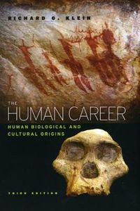 Cover image for The Human Career: Human Biological and Cultural Origins