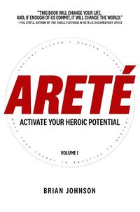 Cover image for Arete: Activate Your Heroic Potential