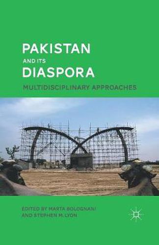 Cover image for Pakistan and Its Diaspora: Multidisciplinary Approaches