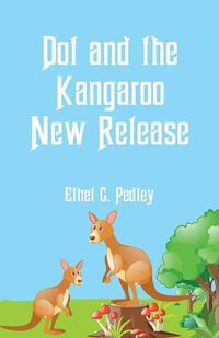 Cover image for Dot and the Kangaroo New Release