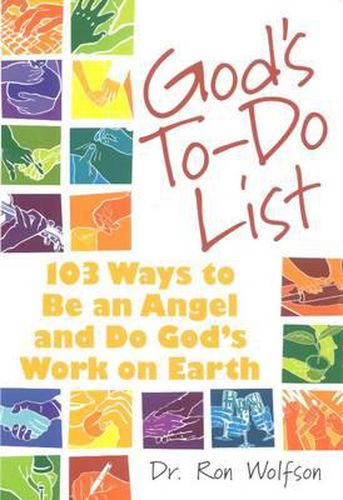 Cover image for God'S to Do List: 103 Ways to be an Angel and Do God's Work on Earth