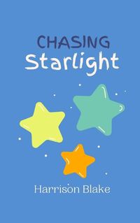 Cover image for Chasing Starlight