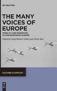 Cover image for The Many Voices of Europe: Mobility and Migration in Contemporary Europe