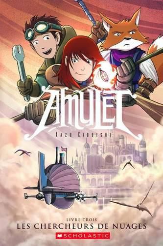 Amulet: N Degrees 3 - Les Chercheurs de Nuages