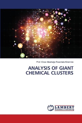 Cover image for Analysis of Giant Chemical Clusters