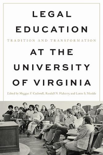 Cover image for Legal Education at the University of Virginia