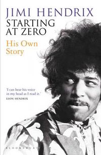 Cover image for Starting At Zero: His Own Story