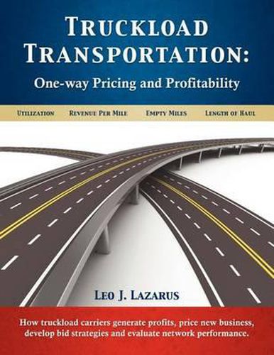 Cover image for Truckload Transportation: One-Way Pricing & Profitability