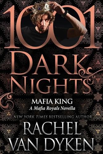 Mafia King: A Mafia Royals Novella