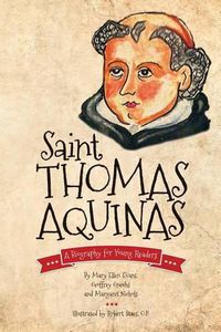 Cover image for Saint Thomas Aquinas: A Biography for Young Readers