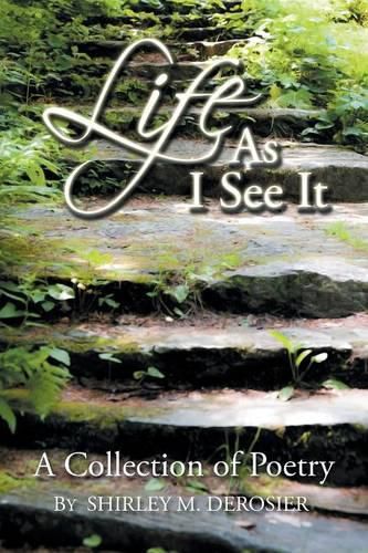 Cover image for Life as I See It: A Collection of Poetry