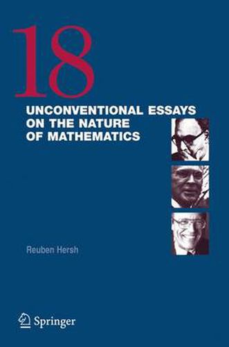Cover image for 18 Unconventional Essays on the Nature of Mathematics