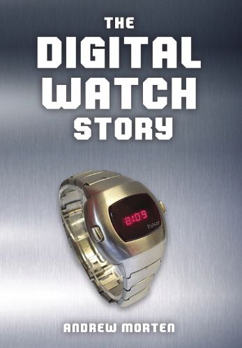 The Digital Watch Story