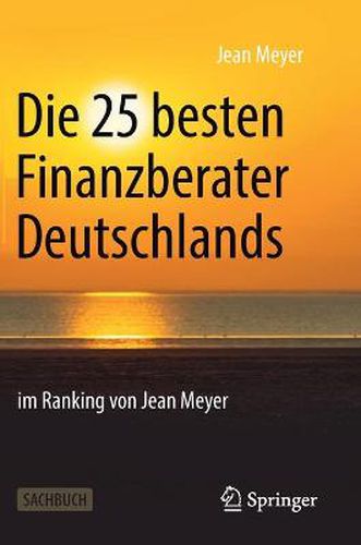 Cover image for Die 25 Besten Finanzberater Deutschlands Im Ranking Von Jean Meyer