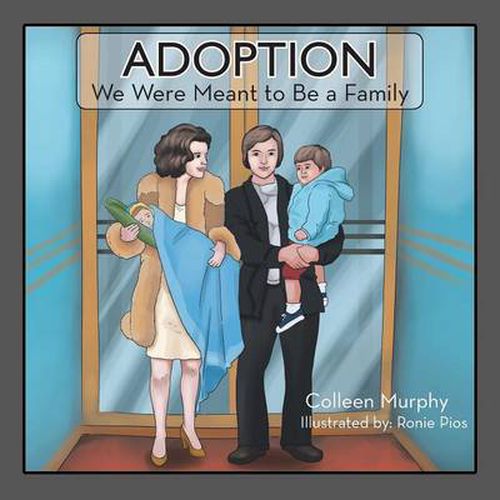 Cover image for Adoption: We Were Meant to Be a Family