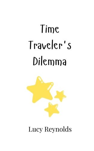 Cover image for Time Traveler's Dilemma