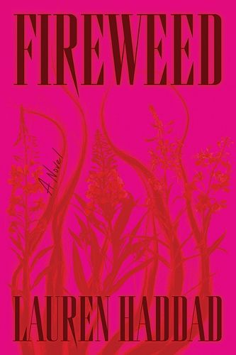 Cover image for Fireweed