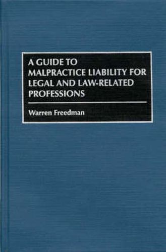 Cover image for A Guide to Malpractice Liability for Legal and Law-Related Professions