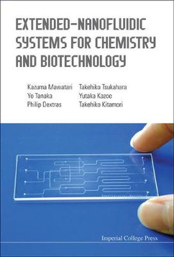 Cover image for Extended-nanofluidic Systems For Chemistry And Biotechnology