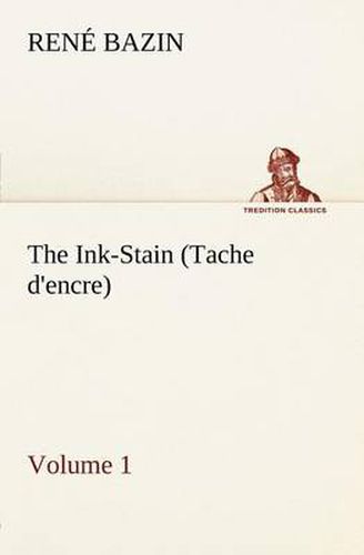 Cover image for The Ink-Stain (Tache d'encre) - Volume 1