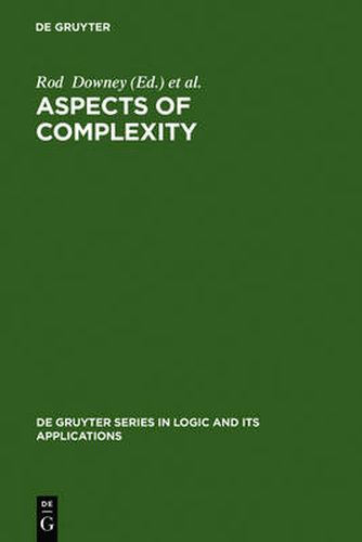 Cover image for Aspects of Complexity: Minicourses in Algorithmics, Complexity and Computational Algebra. Mathematics Workshop, Kaikoura, January 7-15, 2000