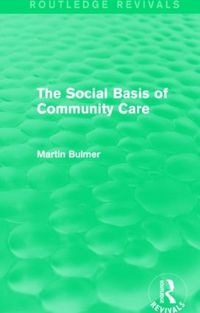 Cover image for The Social Basis of Community Care
