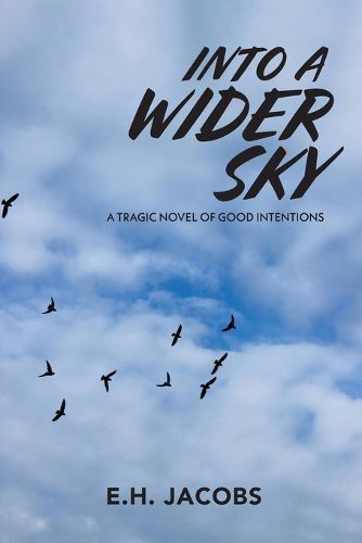 Cover image for Into A Wider Sky