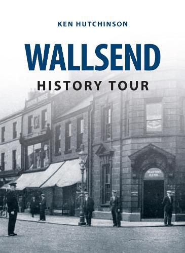 Cover image for Wallsend History Tour