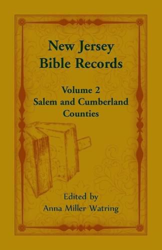 Cover image for New Jersey Bible Records: Volume 2, Salem and Cumberland Counties