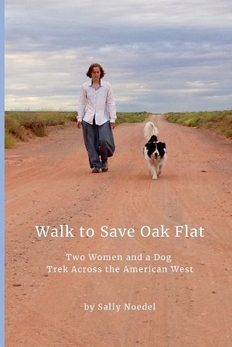 Cover image for Walk to Save Oak Flat