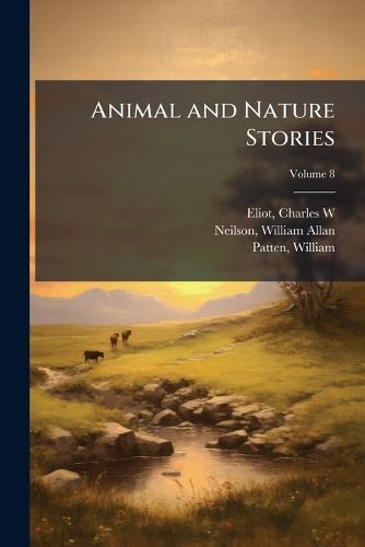 Cover image for Animal and Nature Stories Volume 8